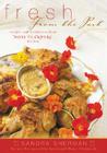Fresh from the Past: Recipes and Revelations from Moll Flanders Kitchen Cover Image
