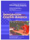 Immigration from Central America (Changing Face of North America) By Romel Hernandez, Stuart Anderson (Editor), Marian L. Smith (Foreword by) Cover Image