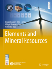 Elements and Mineral Resources (Springer Textbooks in Earth Sciences) By Joaquim Sanz, Oriol Tomasa, Abigail Jimenez-Franco Cover Image