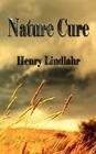 Nature Cure - Henry Lindlahr Cover Image