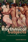 Rhythmical Subjects: The Measures of the Modern Cover Image