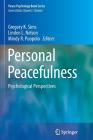 Personal Peacefulness: Psychological Perspectives (Peace Psychology Book #20) By Gregory K. Sims (Editor), Linden L. Nelson (Editor), Mindy R. Puopolo (Editor) Cover Image