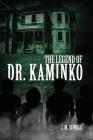 The Legend of Dr. Kaminko Cover Image