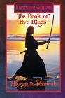 The Book of Five Rings (Illustrated Edition) By Lew Hartman (Illustrator), Miyamoto Musashi Cover Image