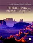 Problem Solving and Program Design in C By Jeri Hanly, Elliot Koffman Cover Image