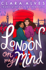 London On My Mind By Clara Alves, Nina Perrotta (Translated by) Cover Image