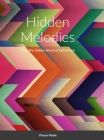 Hidden Melodies: From The Hidden Words of Baha'u'llah By Vinson Poole Cover Image