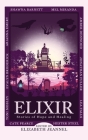 Elixir By Elizabeth Jeannel (Editor) Cover Image