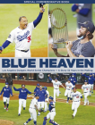 Blue Heaven -Los Angeles Dodgers World Series Champions Cover Image