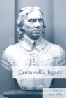 Cromwell's Legacy By Jane A. Mills (Editor) Cover Image