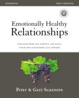 Emotionally Healthy Relationships Workbook: Discipleship That Deeply Changes Your Relationship with Others By Peter Scazzero, Geri Scazzero Cover Image