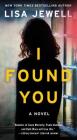 I Found You: A Novel Cover Image