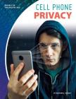 Cell Phone Privacy By Heather C. Hudak Cover Image