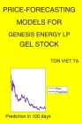Price-Forecasting Models for Genesis Energy LP GEL Stock By Ton Viet Ta Cover Image