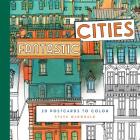 Fantastic Cities: 20 Postcards to Color Cover Image