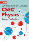 Concise Revision Course – Physics - a Concise Revision Course for CSEC® By Collins UK Cover Image