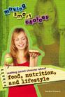 Making Smart Choices about Food, Nutrition, and Lifestyle Cover Image