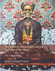 The Belief in Immortality and the Worship of the Dead: Vol. I: Large Print By James George Frazer Cover Image