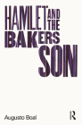 Hamlet and the Baker's Son: My Life in Theatre and Politics Cover Image