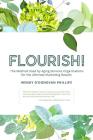 Flourish!: The Method Used by Aging Services Organizations for the Ultimate Marketing Results Cover Image