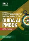 A Guide to the Project Management Body of Knowledge (PMBOK® Guide)–Sixth Edition (ITALIAN) Cover Image