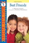 Best Friends (Real Kids Readers -- Level 1) By Marcia Leonard, Dorothy Handelman (Photographer) Cover Image