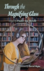Through the Magnifying Glass By Frankie Ann Marcille, Patrick Regan (Illustrator) Cover Image