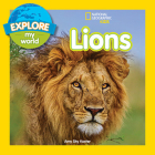 Explore My World: Lions By Amy Koster Cover Image