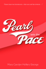 Pearl Sets the Pace By Mary Carolyn Hollers George Cover Image