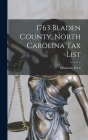 1763 Bladen County, North Carolina tax List By Mountain Press Cover Image