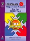 Longman Preparation Course for the TOEFL Test: IBT Listening (Package: Student Book with CD-Rom, 6 Audio Cds, and Answer Key) [With CDROM and CD (Audi By Phillips Cover Image