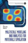 Multiscale Modeling and Analysis for Materials Simulation (Lecture Notes Series #22) Cover Image