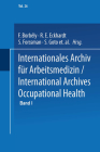 Internationales Archiv Für Arbeitsmedizin / International Archives of Occupational Health By F. Borbély (Editor) Cover Image