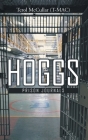Hoggs I: Prison Journals Cover Image