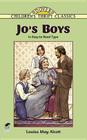 Jo's Boys: In Easy-To-Read Type (Dover Children's Thrift Classics) By Louisa May Alcott Cover Image