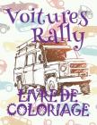✌ Voitures Rally ✎ Livres à colorier Voitures ✎ Livre de Coloriage 10 ans ✍ Livre de Coloriage enfant 10 ans: ✎ Cars Ral By Kids Creative France Cover Image