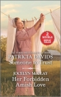 Someone to Trust and Her Forbidden Amish Love By Patricia Davids, Jocelyn McClay Cover Image