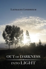 Out of Darkness Into Light Cover Image