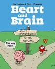 Heart and Brain: An Awkward Yeti Collection Cover Image