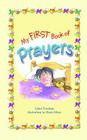 My First Book of Prayers By Claire Freedman, Alison Atkins (Illustrator) Cover Image
