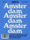 Amsterdam: LOST In City Guide By Uwe Hasenfuss (Editor) Cover Image