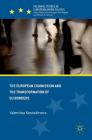 The European Commission and the Transformation of EU Borders (Palgrave Studies in European Union Politics) By Valentina Kostadinova Cover Image