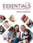 Loose Leaf for Essentials of Life-Span Development By John Santrock Cover Image