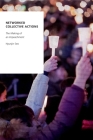 Networked Collective Actions: The Making of an Impeachment (Oxford Studies in Digital Politics) Cover Image