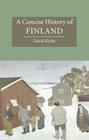 A Concise History of Finland (Cambridge Concise Histories) By David Kirby Cover Image