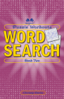 Puzzle Workouts: Word Search (Book Two) By Christy Davis Cover Image