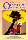 The P. Craig Russell Library of Opera Adaptations: Vol. 3: Adaptions of Pelleas & Melisande, Salome, Ein Heldentraum, Cavalleria Rusticana By P. Craig Russell Cover Image