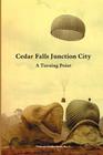 Cedar Falls Junction City: A Turning Point (Vietnam Studies #2) Cover Image