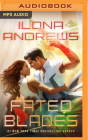 Fated Blades By Ilona Andrews, Aaron Shedlock (Read by) Cover Image