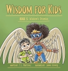Wisdom for Kids: Book 5: Wisdom's Promise Cover Image